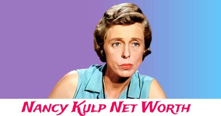 Nancy Kulp Net Worth, Career, Early Life, Age, and More
